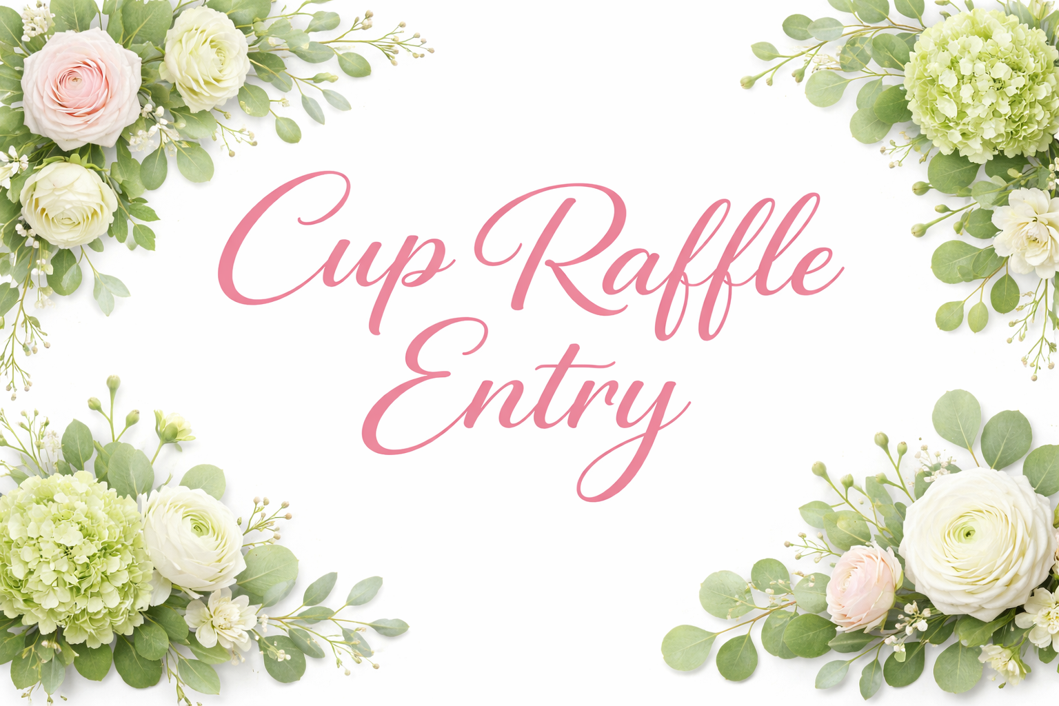 Cup Raffle Entry