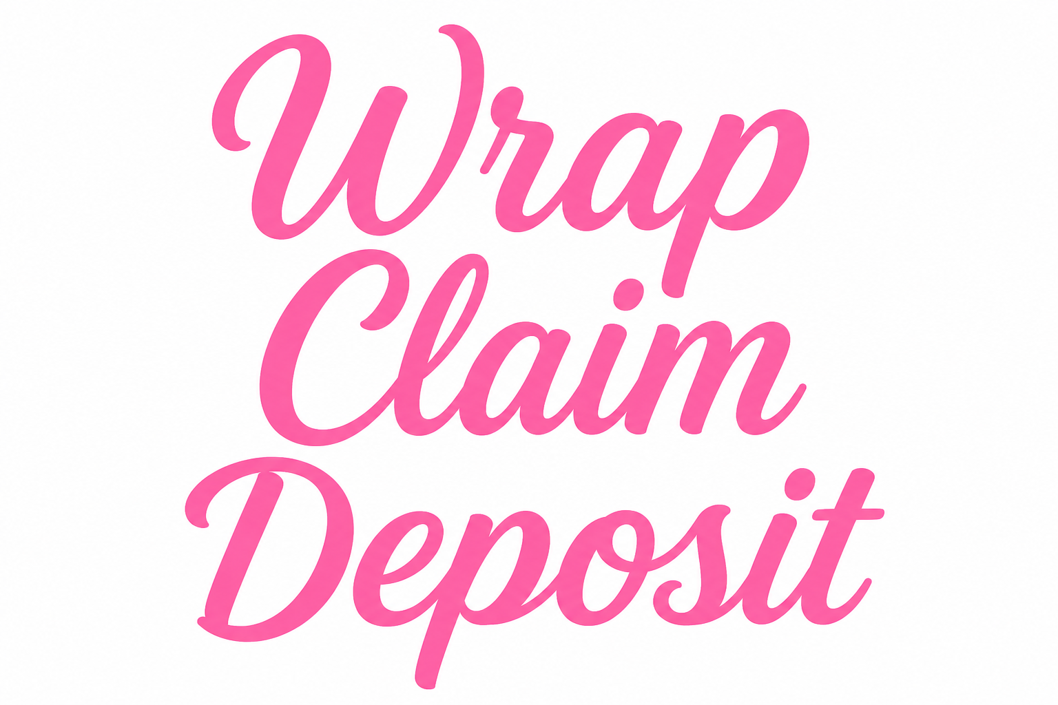 Wrap Claim Deposit